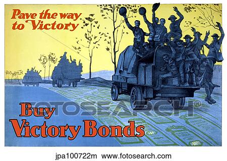 Stock Illustration - Vintage World War One poster of a truck full of soldiers.. Fotosearch