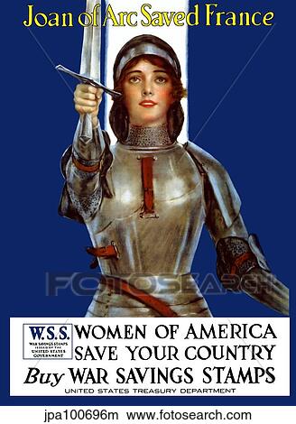 Vintage World War One poster of Joan of Arc wearing armor, raising a sword. View Large Illustration Stock Illustration - Vintage World War One poster of Joan of Arc wearing armor, raising a sword.. Fotosearch