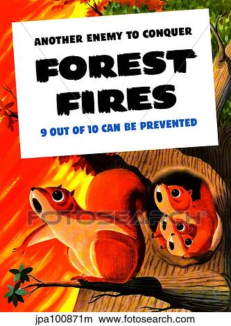 Stock Illustration - Vintage WW2 poster showing a family of squirrels surrounded by a forest fire.. Fotosearch