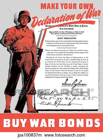 World War II poster of a soldier holding his rifle and Declaration of War on Japan. View Large Illustration Stock Illustration - World War II poster of a soldier holding his rifle and Declaration of War on Japan.. Fotosearch