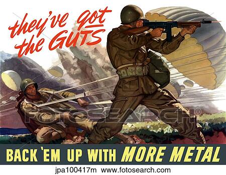 Stock Illustration - World War II poster of airborne troops parachuting into battle.. Fotosearch
