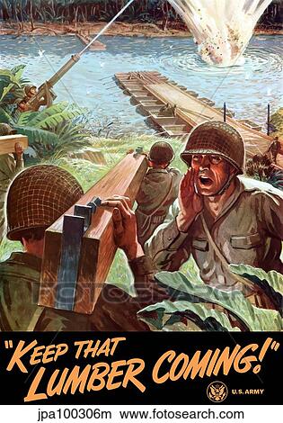 World War II poster of Army Engineers building a bridge across a river. View Large Illustration Stock Illustration - World War II poster of Army Engineers building a bridge across a river.. Fotosearch