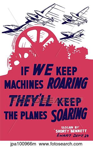 World War II poster of factory gears turning as fighter planes fly through the sky. View Large Illustration Stock Illustration - World War II poster of factory gears turning as fighter planes fly through the sky.. Fotosearch
