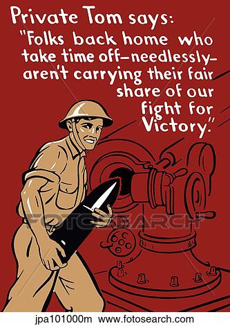 World War II propaganda poster of a soldier loading an artillery gun. View Large Illustration Stock Illustration - World War II propaganda poster of a soldier loading an artillery gun.. Fotosearch