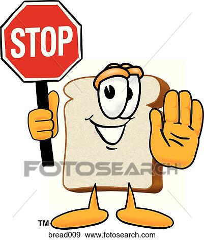Bread Holding A Stop Sign View Large Illustration Stock Illustration - Bread Holding A Stop Sign. Fotosearch