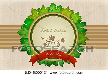 label design of grape vine View Large Photo Image Stock Image - label design of grape vine. Fotosearch