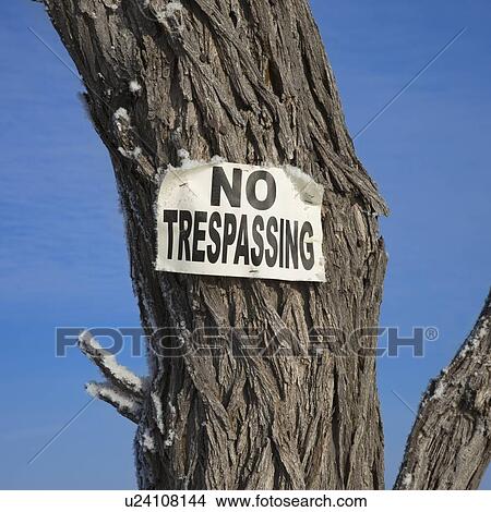 No trespassing sign View Large Photo Image Picture - No trespassing sign. Fotosearch