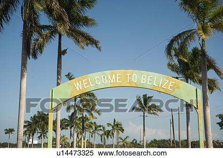 Stock Photography - Belize, Welcome Sign. Fotosearch