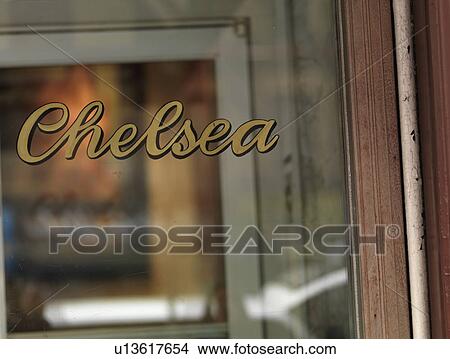 Chelsea sign on a window in Manhattan, New York City, U. S. A. View Large Photo Image Picture - Chelsea sign on a window in Manhattan, New York City, U. S. A.. Fotosearch