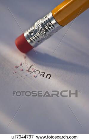 Stock Photo - Studio shot of pencil erasing the word loan from piece of paper. Fotosearch
