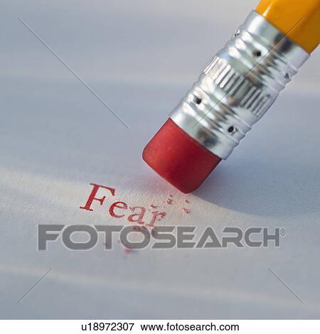 Studio shot of pencil erasing the word fear from piece of paper View Large Photo Image Stock Photo - Studio shot of pencil erasing the word fear from piece of paper. Fotosearch