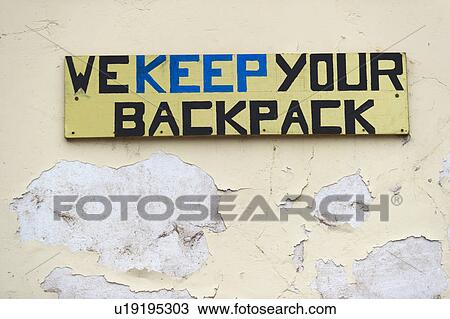 WE KEEP YOUR BACKPACK signboard at a store, Pisac, Sacred Valley, Cusco Region, Peru View Large Photo Image Stock Image - WE KEEP YOUR BACKPACK signboard at a store, Pisac, Sacred Valley, Cusco Region, Peru. Fotosearch