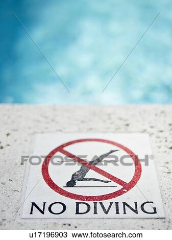 Close up of warning sign "no diving" View Large Photo Image Stock Image - Close up of warning sign "no diving". Fotosearch