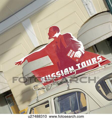 ‘Russian Tours’ sign on top of car View Large Photo Image Stock Image - ‘Russian Tours’ sign on top of car. Fotosearch