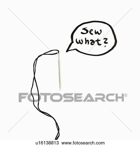 Needle and thread with text in speech bubble, studio shot View Large Photo Image Stock Image - Needle and thread with text in speech bubble, studio shot. Fotosearch