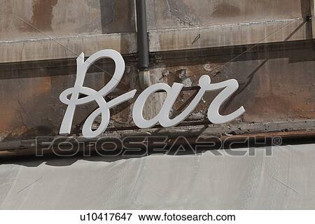 Close-up of a bar sign, Rome, Lazio, Italy View Large Photo Image Stock Photo - Close-up of a bar sign, Rome, Lazio, Italy. Fotosearch