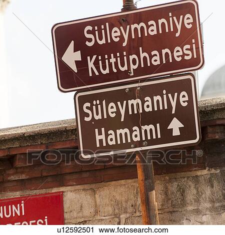 Directional sign boards at Suleymaniye Mosque, Third Hill, Istanbul, Turkey View Large Photo Image Stock Image - Directional sign boards at Suleymaniye Mosque, Third Hill, Istanbul, Turkey. Fotosearch