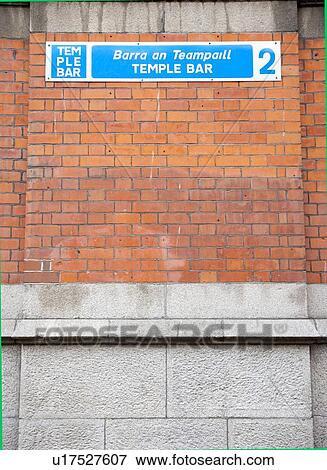Temple Bar Sign in Dublin Ireland View Large Photo Image Stock Photo - Temple Bar Sign in Dublin Ireland. Fotosearch