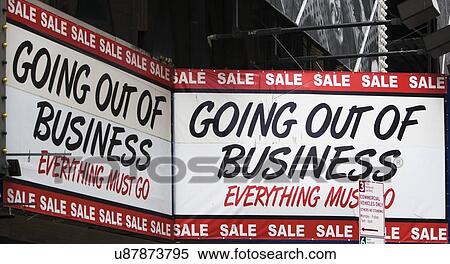 Going out of business sign View Large Photo Image Stock Photography - Going out of business sign. Fotosearch