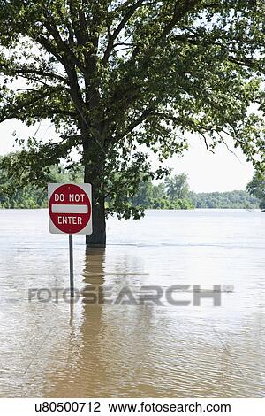 USA, Illinois, "Do not enter" sign in flood View Large Photo Image Stock Image - USA, Illinois, "Do not enter" sign in flood. Fotosearch