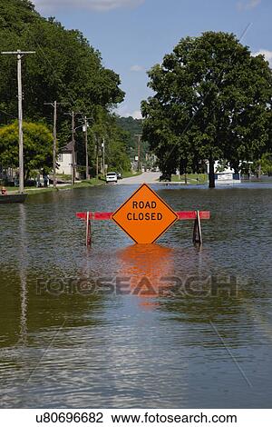USA, Illinois, "Road closed" sign in flood View Large Photo Image Stock Image - USA, Illinois, "Road closed" sign in flood. Fotosearch