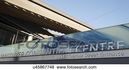 Stock Photo - Vancouver Convention Centre Sign, Vancouver, British Columbia, Canada. Fotosearch