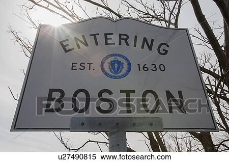 "Entering Boston, welcome to road sign, Massachusetts, USA" View Large Photo Image Stock Photography - "Entering Boston, welcome to road sign, Massachusetts, USA". Fotosearch