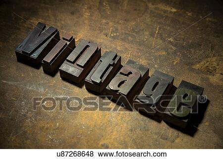Letterpress letters spelling the word Vintage View Large Photo Image Stock Photo - Letterpress letters spelling the word Vintage. Fotosearch