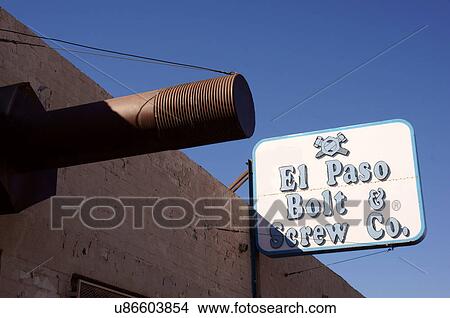 Picture -  el paso bolt and screw company sign texas tx. Fotosearch