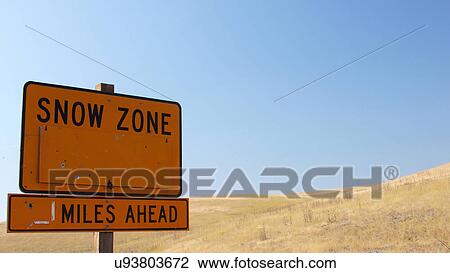 Stock Image -  snow zone miles ahead pendleton oregon or humor. Fotosearch