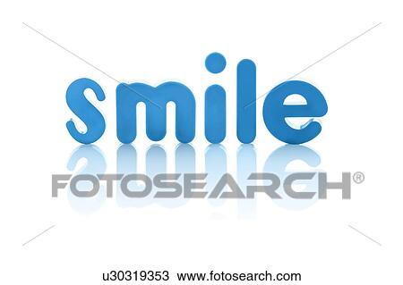 The word 'smile' in blue letters against a white background. View Large Photo Image Stock Image - The word 'smile' in blue letters against a white background.. Fotosearch