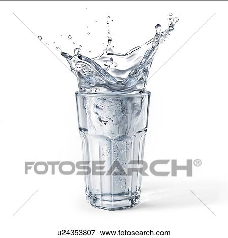 Glass full of water with splash. Isolated on white background. View Large Photo Image Stock Photo - Glass full of water with splash. Isolated on white background.. Fotosearch