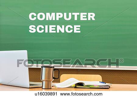 Computer Science written on black board in classroom View Large Photo Image Stock Image - Computer Science written on black board in classroom. Fotosearch