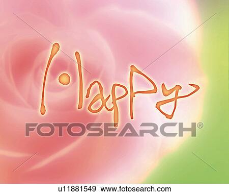Stock Photo - The word Happy with image of pink rose, close up, Computer Graphics, composition, soft focus. Fotosearch