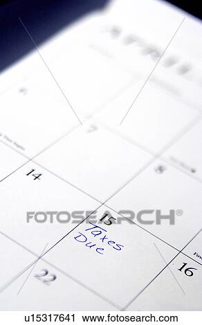 Tax day on calendar View Large Photo Image Stock Image - Tax day on calendar. Fotosearch