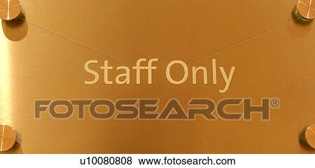 Stock Photo - Staff only sign. Fotosearch