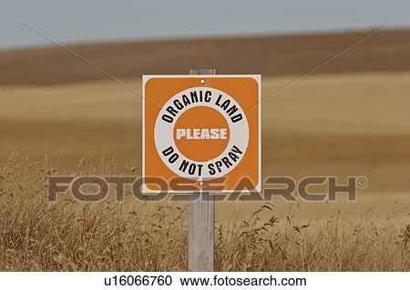 Stock Image - saskatchewan, signifying, scenic, fertilizing, organic, sign. Fotosearch