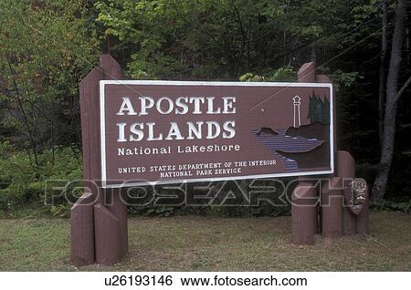 Wisconsin, The entrance sign to Apostle Island National Lakeshore View Large Photo Image Stock Photograph - Wisconsin, The entrance sign to Apostle Island National Lakeshore. Fotosearch