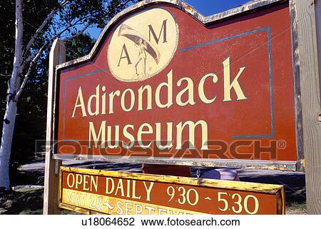 Stock Image -  Adirondacks, Blue Mountain Lake, New York, NY, Adirondack Museum, sign. Fotosearch