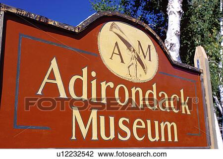 Adirondacks, New York, NY, Blue Mountain Lake, Adirondack Museum, sign View Large Photo Image Stock Image - Adirondacks, New York, NY, Blue Mountain Lake, Adirondack Museum, sign. Fotosearch