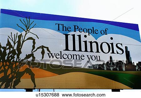 Stock Photo -  Illinois, road sign, Welcome sign, IL, The People of Illinois Welcome You.. Fotosearch