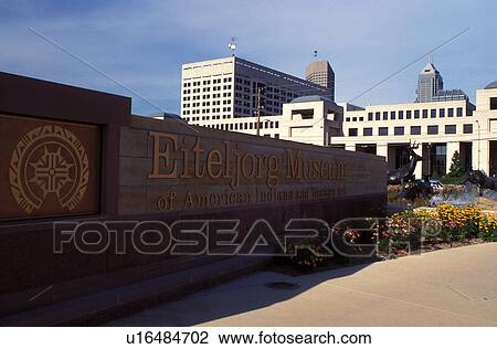 Indianapolis, IN, Indiana, Eiteljorg Museum of American Indians and Western Art at White River State Park View Large Photo Image Stock Image - Indianapolis, IN, Indiana, Eiteljorg Museum of American Indians and Western Art at White River State Park. Fotosearch