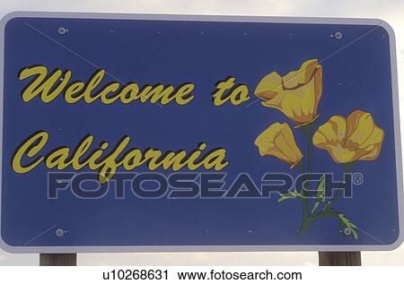 Stock Image -  Welcome to California, sign, California, CA, State of California Welcome sign.. Fotosearch
