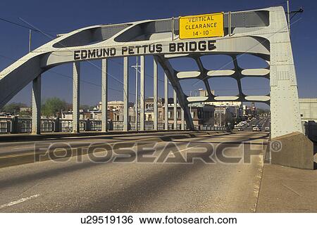 Selma, Edmund Pettus Bridge, Alabama, AL, Edmund Pettus Bridge famous for the Selma-to-Montgomery voting rights march lead by Martin Luther King Jr. in Selma. View Large Photo Image Stock Photograph - Selma, Edmund Pettus Bridge, Alabama, AL, Edmund Pettus Bridge famous for the Selma-to-Montgomery voting rights march lead by Martin Luther King Jr. in Selma.. Fotosearch
