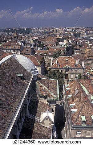 Geneva, aerial, Switzerland, Aerial view of the city of Geneva from St. Peter's cathedral (cathedrale St. Pierre). View Large Photo Image Stock Image - Geneva, aerial, Switzerland, Aerial view of the city of Geneva from St. Peter's cathedral (cathedrale St. Pierre).. Fotosearch