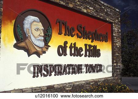 Branson, MO, Missouri, Shepherd of the Hills Inspiration Tower, sign View Large Photo Image Stock Image - Branson, MO, Missouri, Shepherd of the Hills Inspiration Tower, sign. Fotosearch