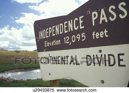 Continental Divide, CO, Colorado, Independence Pass, sign, mountains View Large Photo Image Stock Photography - Continental Divide, CO, Colorado, Independence Pass, sign, mountains. Fotosearch