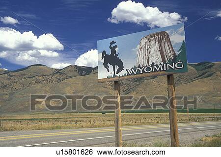 WY, Wyoming, Wyoming Welcome Sign, state line View Large Photo Image Stock Photograph - WY, Wyoming, Wyoming Welcome Sign, state line. Fotosearch