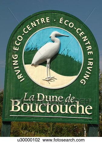 Canada, New Brunswick, Bouctouche, Acadian Coastal Drive, La Dune de Bouctouche, Irving Eco-Centre, entrance sign View Large Photo Image Stock Image - Canada, New Brunswick, Bouctouche, Acadian Coastal Drive, La Dune de Bouctouche, Irving Eco-Centre, entrance sign. Fotosearch