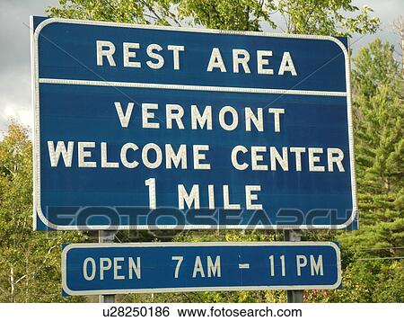 Stock Photograph -  Vermont, Rest Area, Vermont Welcome Center, road sign. Fotosearch